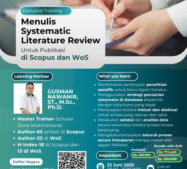 EXCLUSIVE TRAINING: Menulis Systematic Literature Review untuk Publikasi di Scopus dan WoS